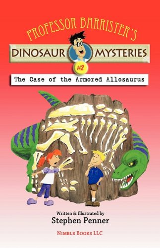 The Case of the Armored Allosaurus book cover