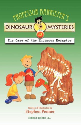 The Case of the Enormous Eoraptor book cover