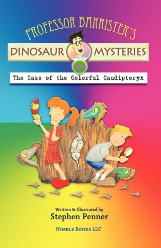The Case of the Colorful Caudipteryx book cover