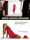 Studio Lighting Unplugged: Small Flash Techniques for Digital Photographers