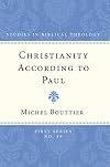 Christianity according to Paul