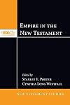 Empire in the New Testament (McMaster New Testament Studies)