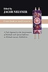 Form-Analysis and Exegesis: A Fresh Approach to the Interpretation of Mishnah, With Special Reference to Mishnah-Tractate Makhshirin