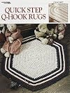 Quick Step Q-Hook Rugs to Crochet Leisure Arts #3068