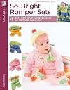 So-Bright Romper Sets Leisure Arts #3529