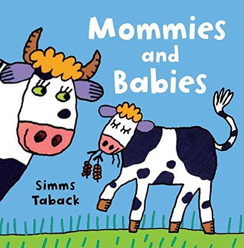 Cover of Mommies and babies