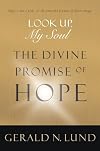 Look Up My Soul: The Divine Promise of Hope