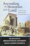 Ascending the Mountain of the Lord: Temple Praise, and Worship in the Old Testament