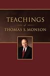 Teachings of Thomas S. Monson