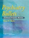 Psychiatry Bullets