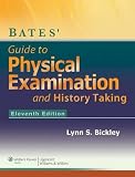 Bates Guide To Physical Examination And Historytaking