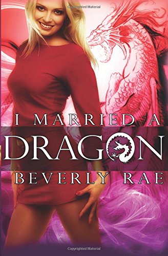 I Married a Dragon