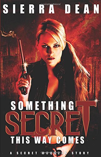 Something Secret This Way Comes book cover