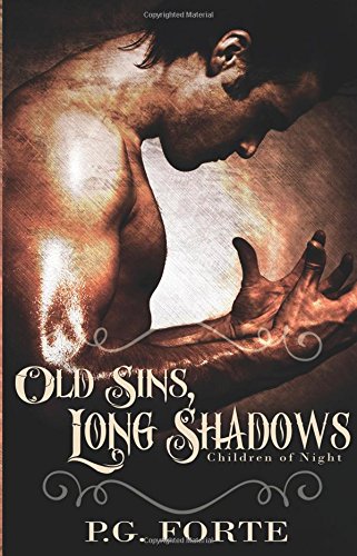 Old Sins, Long Shadows