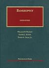 Bankruptcy (University Casebook Series)