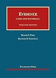 Evidence Cases And Materials 12th University Casebook Series