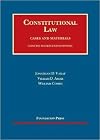 Constitutional Law (University Casebook Series)