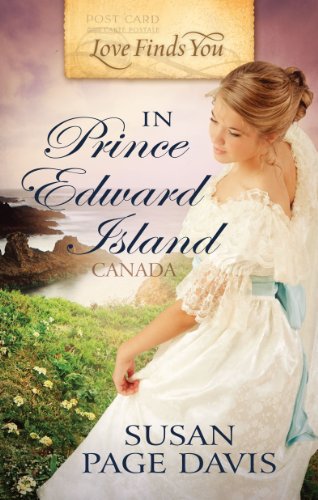 Love Finds You in Prince Edward Island, Canada (By: Susan Page Davis) cover
