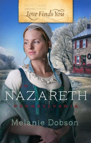 Love Finds You in Nazareth, Pennsylvania / The Christmas Bride book cover