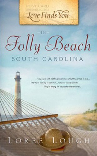 Love Finds You in Folly Beach, South Carolina (By: Loree Lough) cover