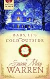 Baby, It's Cold Outside