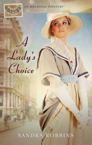 A Lady's Choice (By: Sandra Robbins) cover