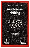 You Deserve Nothing
