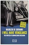 I Will Have Vengeance: The Winter of Commissario Ricciardi