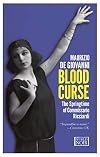 Blood Curse: The Springtime of Commissario Ricciardi