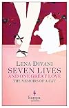Seven Lives and One Great Love, Memories of a Cat