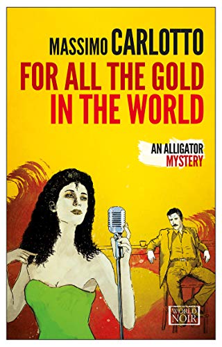 For All the Gold in the World book cover