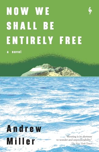 Now We Shall Be Entirely Free book cover