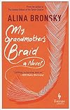 My Grandmother’s Braid