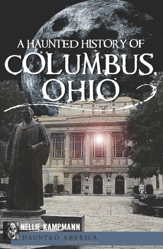 A Haunted History of Columbus, Ohio book cover