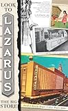 Look To Lazarus The Big Store Landmarks
