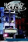 Haunted Akron, Ohio