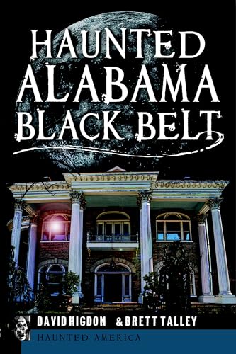 Haunted Alabama Black Belt book cover