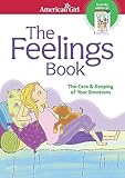 The Feelings Book Revised The Care And Keeping Of Your Emotions