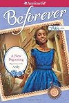 A New Beginning: My Journey with Addy (American Girl)