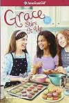 Grace Stirs it Up (American Girl-Girl of the Year, 2)