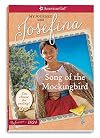 Song of the Mockingbird: My Journey with Josefina (American Girl Beforever Journey)