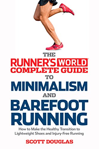 Runner's World Complete Guide to Minimalism and Barefoot Running book cover