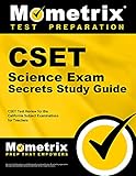 CSET Science Exam Secrets Study Guide: CSET Test Review for the California Subject Examinations for Teachers