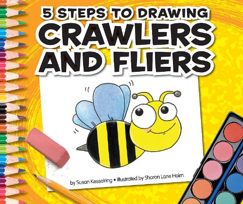 Cover of 5 steps to drawing crawlers and fliers