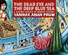 The Dead Eye and the Deep Blue Sea: A Graphic Memoir of Modern Slavery
