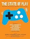 The State of Play: Creators and Critics on Video Game Culture