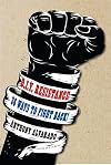 DIY Resistance: 36 Ways to Fight Back!
