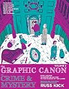 The Graphic Canon of Crime & Mystery, Vol. 2: From Salome to Edgar Allan Poe to The Silence of the Lambs