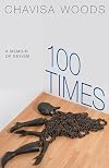 100 Times: A Memoir of Sexism