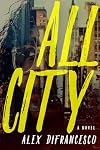 All City: A Novel